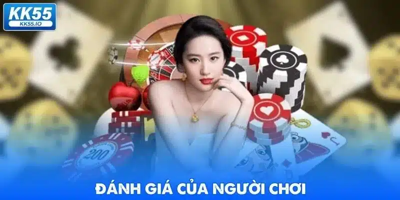 danh-gia-kk55-danh-gia-nguoi-choi