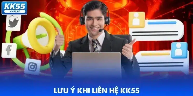 lien-he-luu-y-kk55