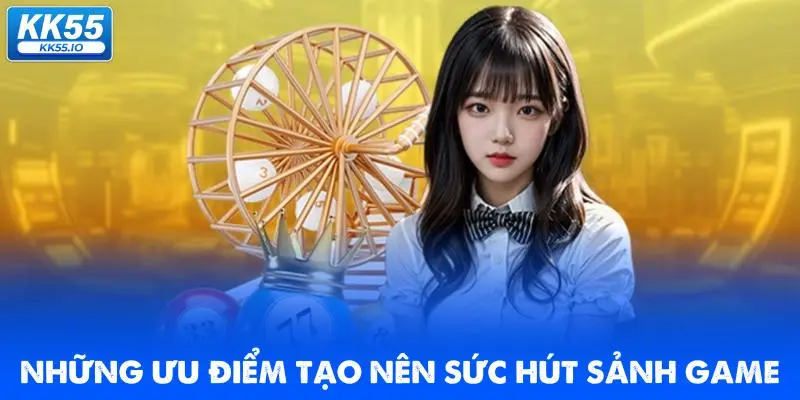 Xổ Số KK55 | Đổi Đời Với Đa Dạng Hình Thức Soi Cầu Hấp Dẫn 1 Những điểm cộng tạo nên sức hút của sảnh game